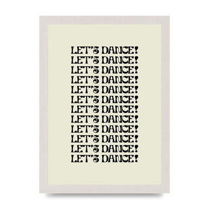 Lets Dance Black On White" Printed Poster - A4 framed