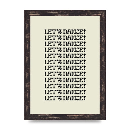 Lets Dance Black On White" Printed Poster - A4 framed