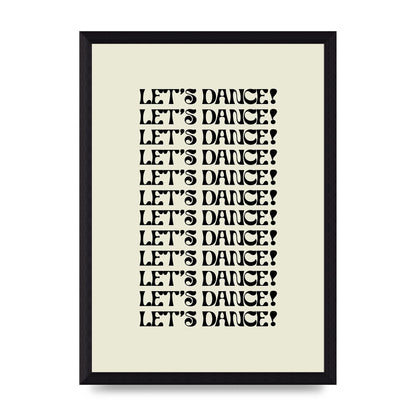 Lets Dance Black On White" Printed Poster - A4 framed