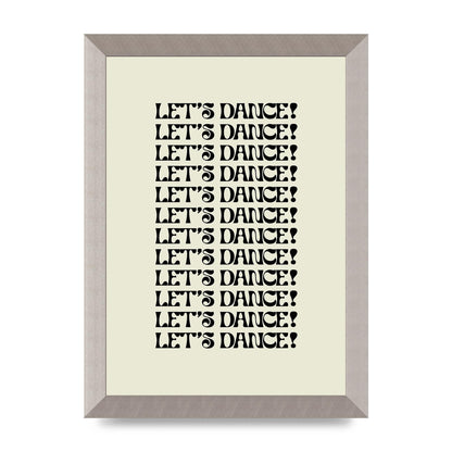 Lets Dance Black On White" Printed Poster - A4 framed