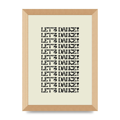 Lets Dance Black On White" Printed Poster - A4 framed