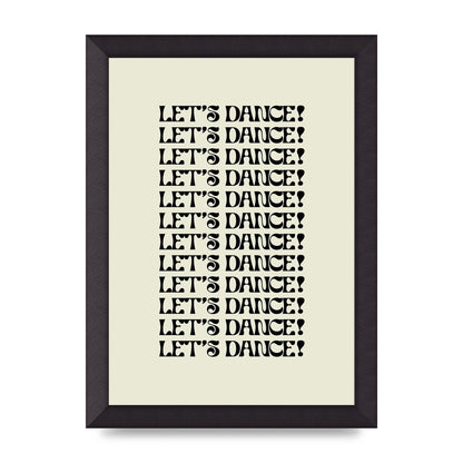 Lets Dance Black On White" Printed Poster - A4 framed