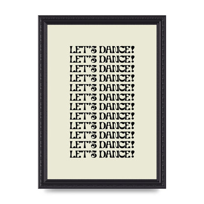 Lets Dance Black On White" Printed Poster - A4 framed