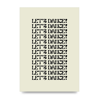 Lets Dance Black On White" Printed Poster - unframed print