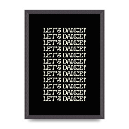 Lets Dance White On Black" Wall Art - A3 framed