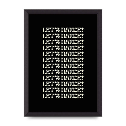 Lets Dance White On Black" Wall Art - A3 framed