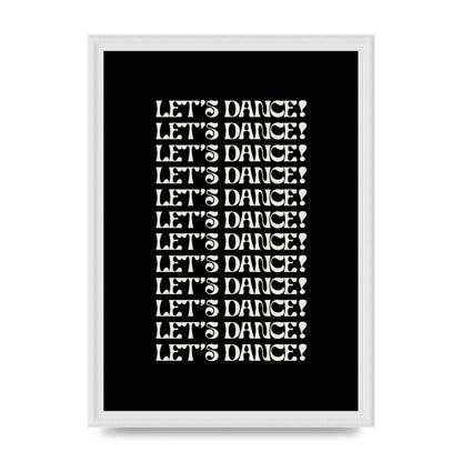 Lets Dance White On Black" Wall Art - A3 framed