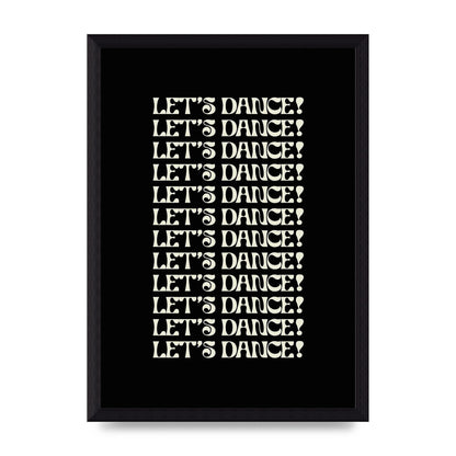 Lets Dance White On Black" Wall Art - A4 framed