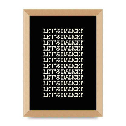 Lets Dance White On Black" Wall Art - A4 framed