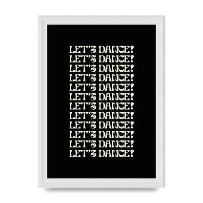 Lets Dance White On Black" Wall Art - A4 framed