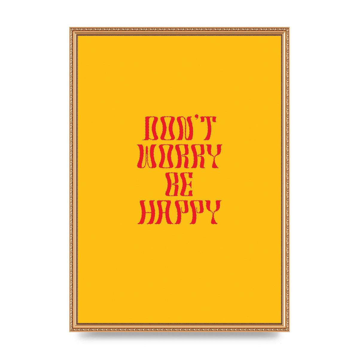 Dont Worry Be Happy" Wall Art - A2 framed
