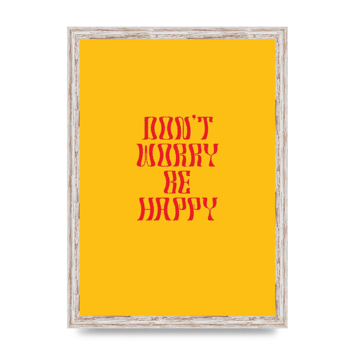 Dont Worry Be Happy" Wall Art - A3 framed