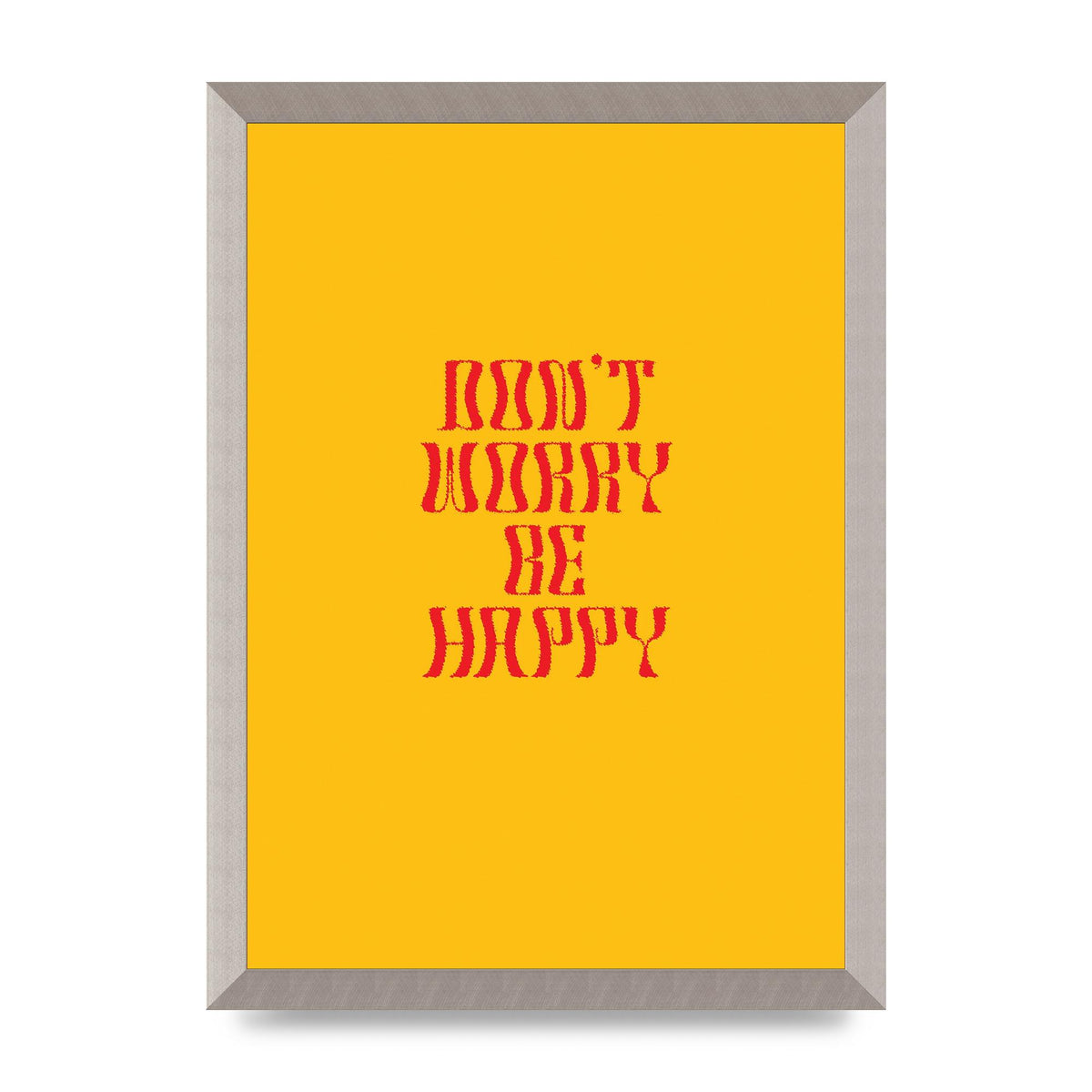 Dont Worry Be Happy" Wall Art - A3 framed