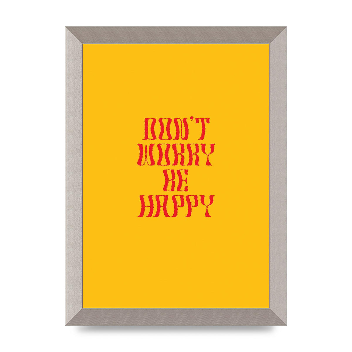 Dont Worry Be Happy" Wall Art - A4 framed