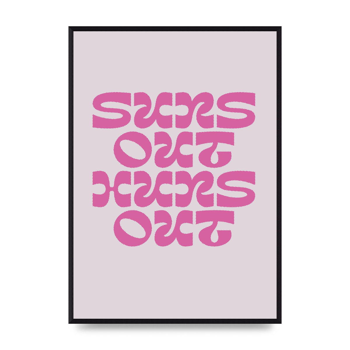 Suns Out Huns Out Quote" Wall Art - A2 framed