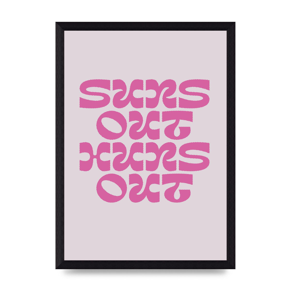 Suns Out Huns Out Quote" Wall Art - A4 framed