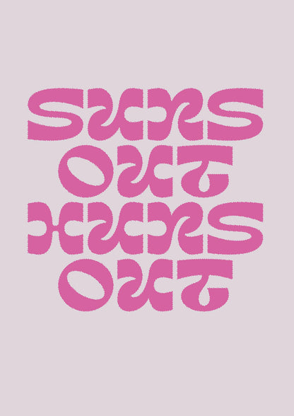 Suns Out Huns Out Quote" Wall Art - detail