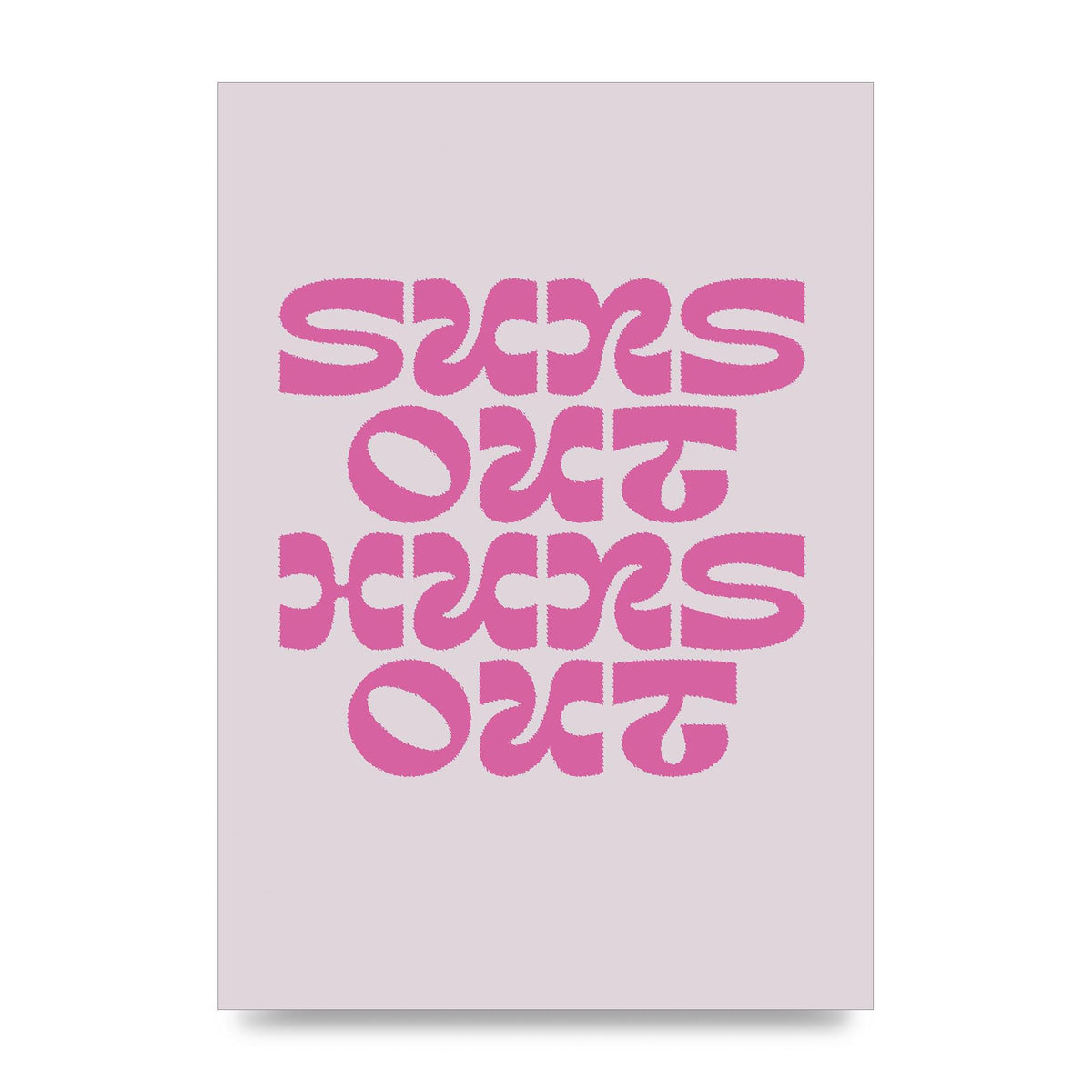 Suns Out Huns Out Quote" Wall Art - unframed print