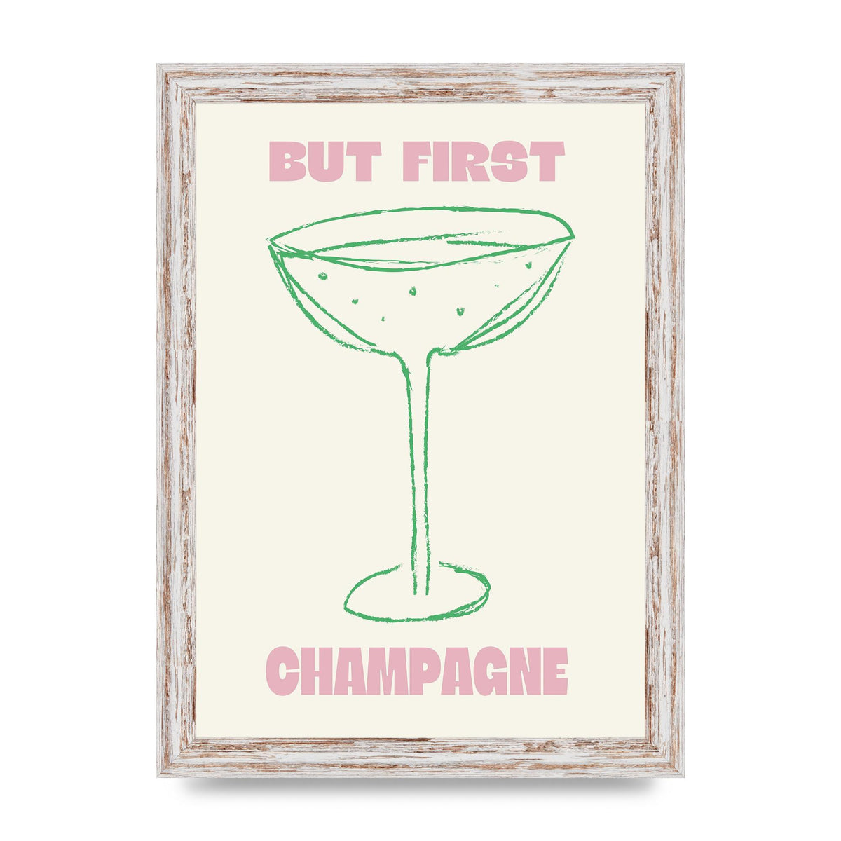 But First Champagne" Printed Poster - A4 framed
