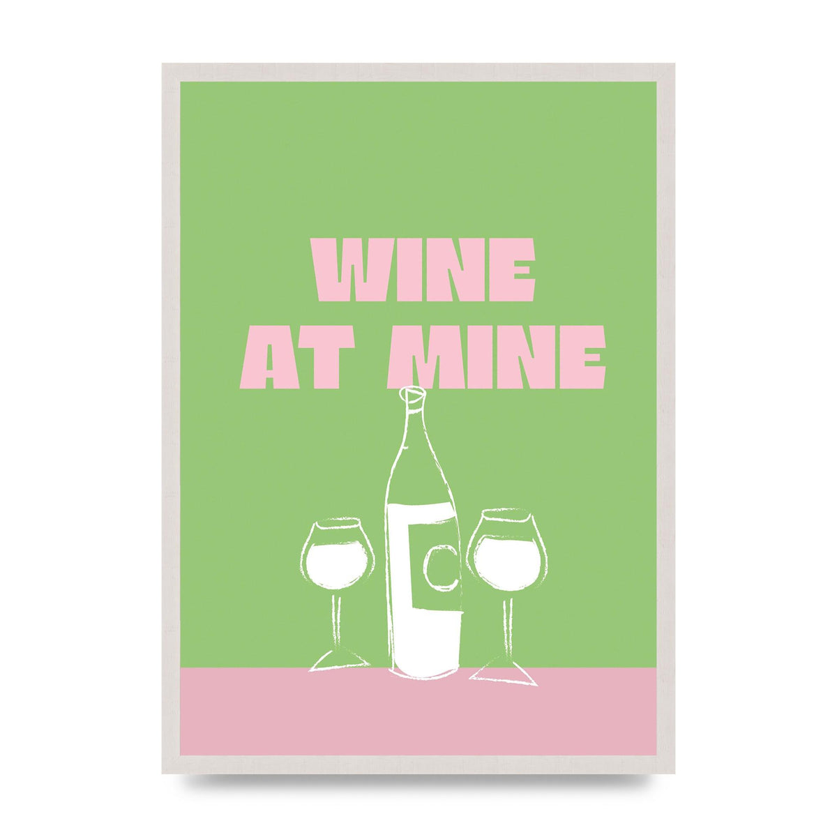 Wine At Mine" Wall Art - A2 framed
