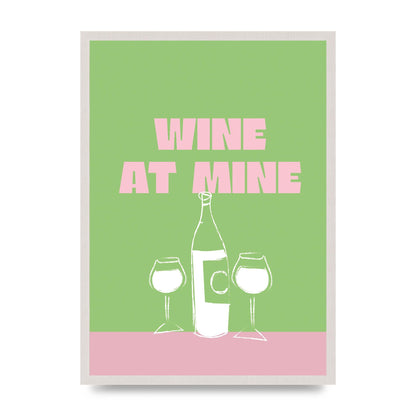 Wine At Mine" Wall Art - A2 framed