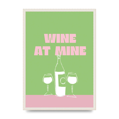 Wine At Mine" Wall Art - A2 framed