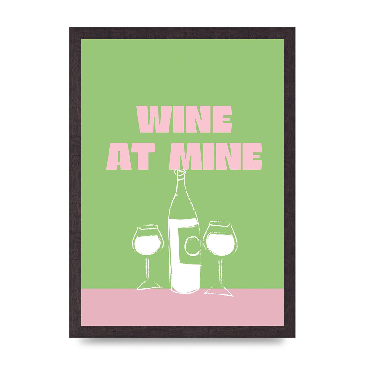 Wine At Mine" Wall Art - A3 framed