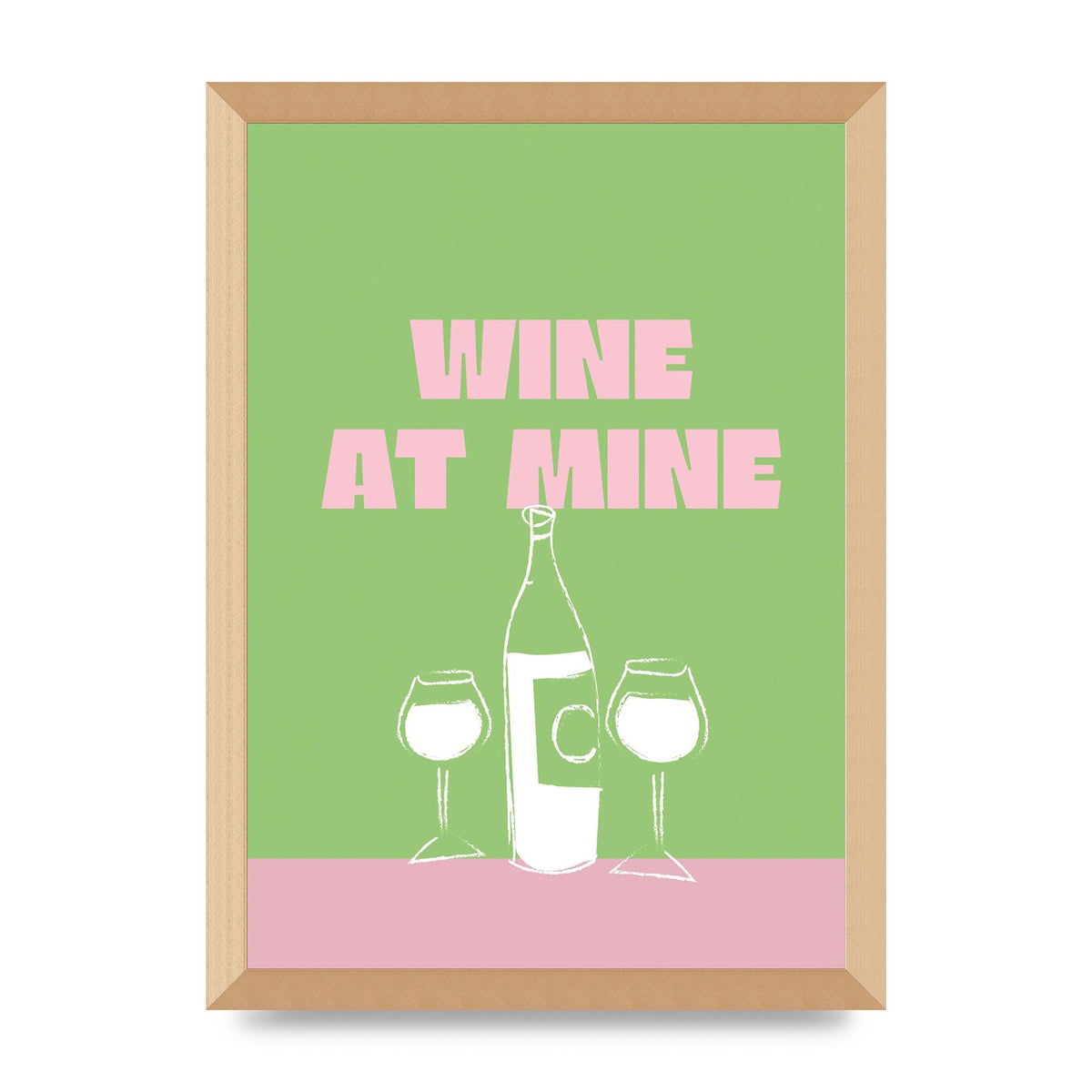 Wine At Mine" Wall Art - A3 framed