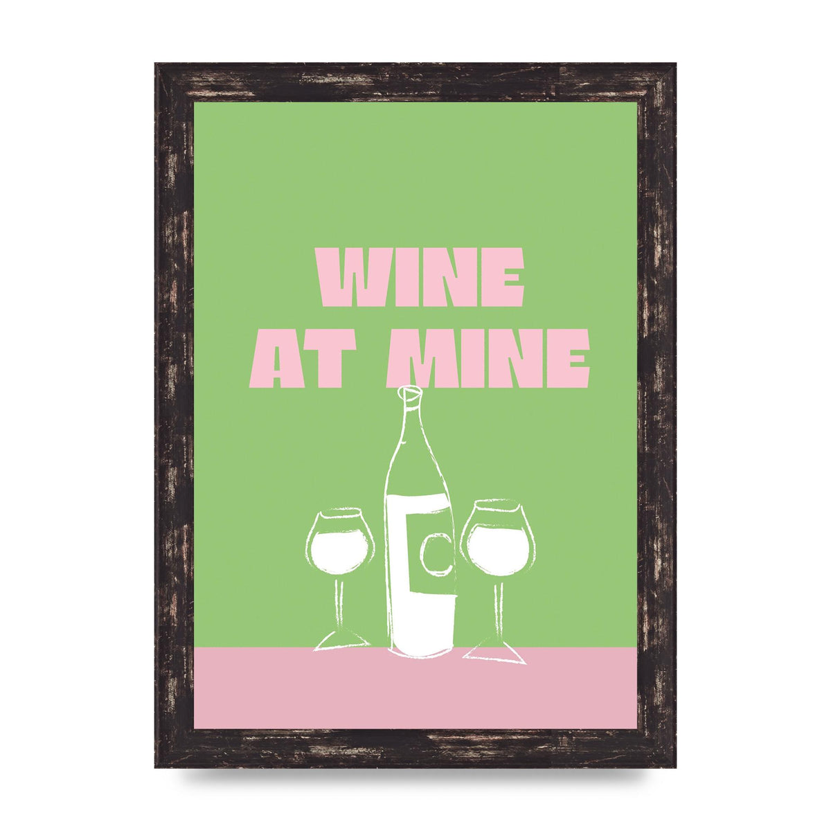 Wine At Mine" Wall Art - A4 framed