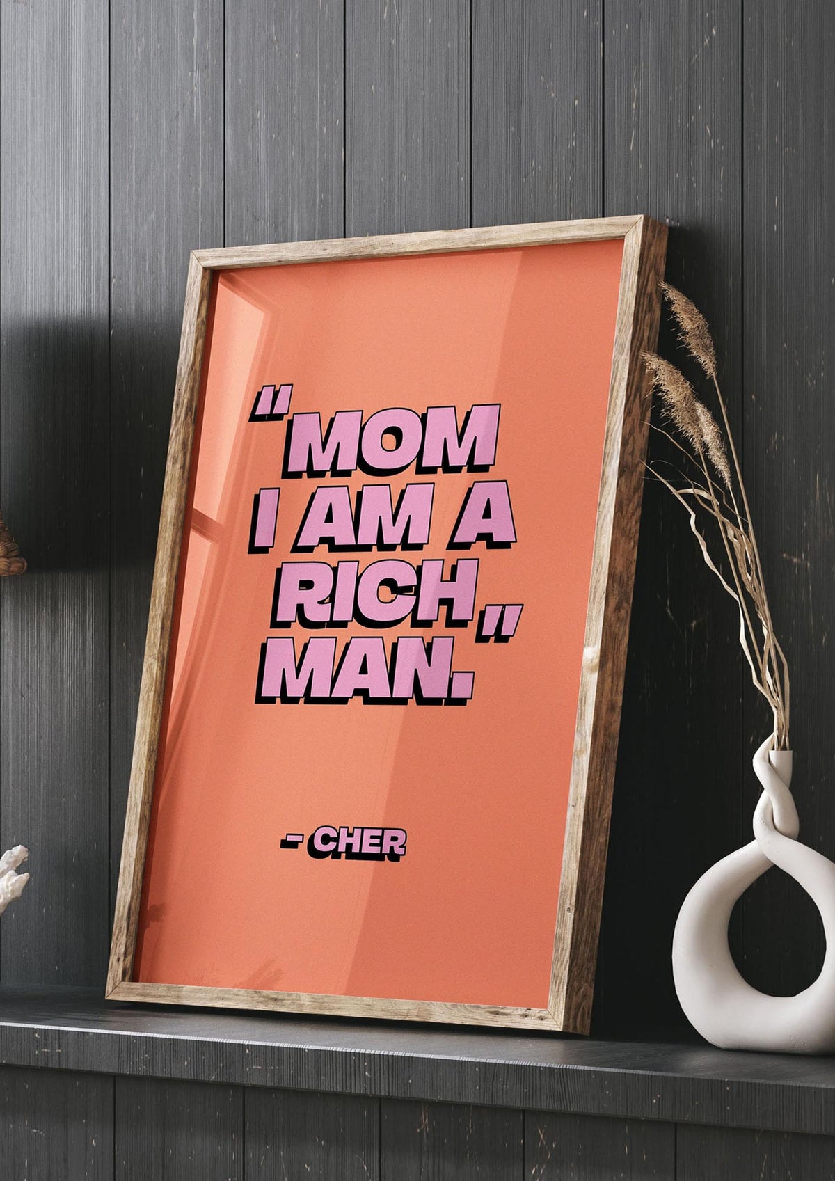 Cher Quote Rich Man" Wall Art - living room 3