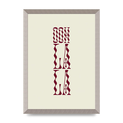 Ooh La La Quote" Art For The Home - A3 framed