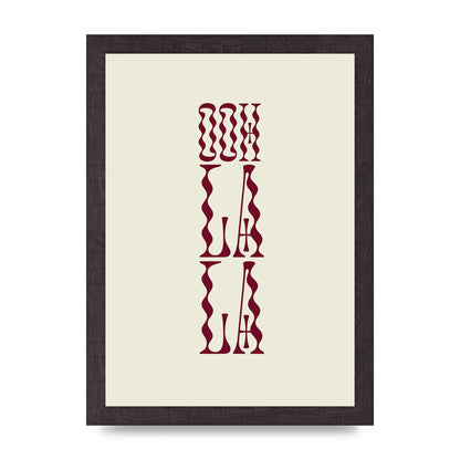 Ooh La La Quote" Art For The Home - A4 framed