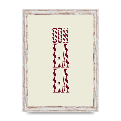 Ooh La La Quote" Art For The Home - A4 framed
