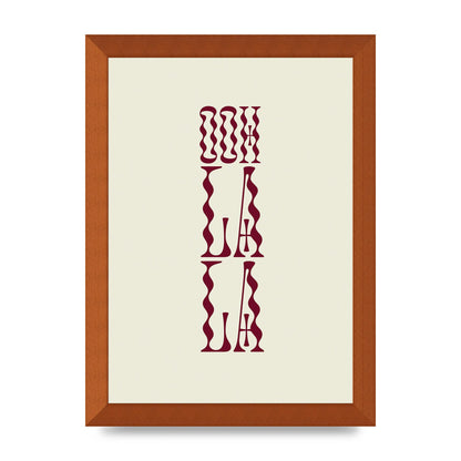 Ooh La La Quote" Art For The Home - A4 framed