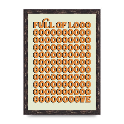 Full Of Looooove Orange" Printed Poster - A3 framed