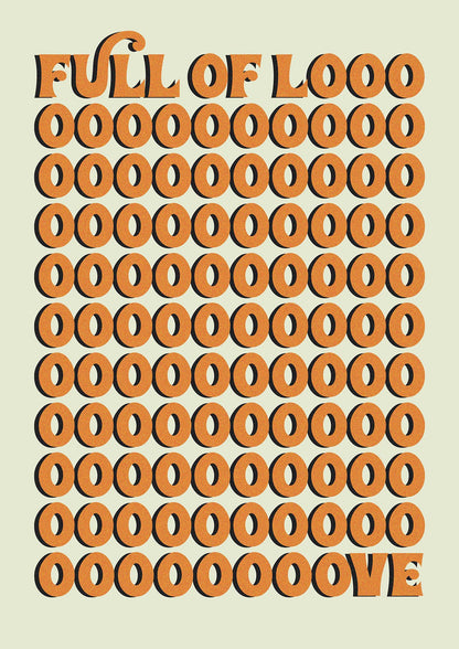 Full Of Looooove Orange" Printed Poster - detail
