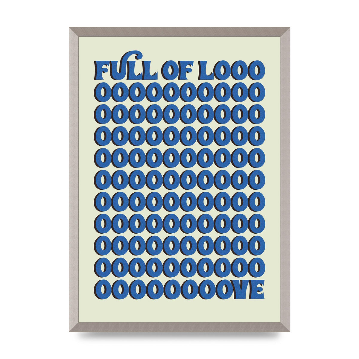 Full Of Looooove Blue" Wall Art - A2 framed
