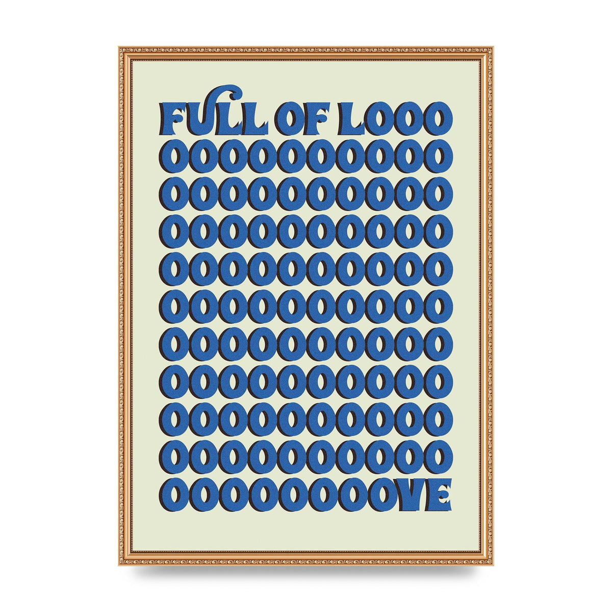 Full Of Looooove Blue" Wall Art - A2 framed