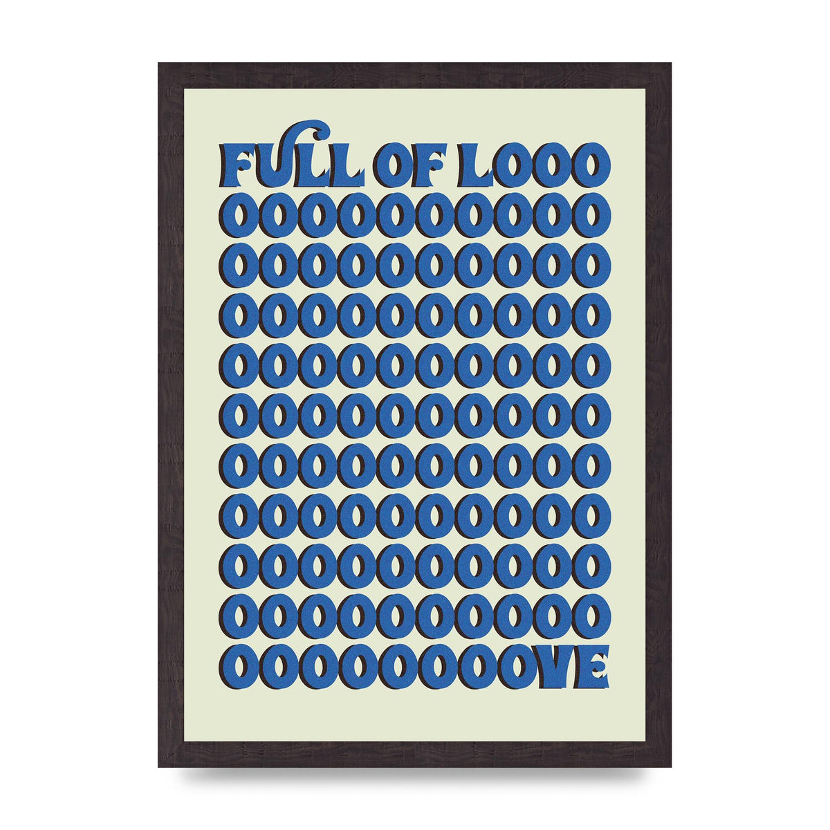 Full Of Looooove Blue" Wall Art - A3 framed