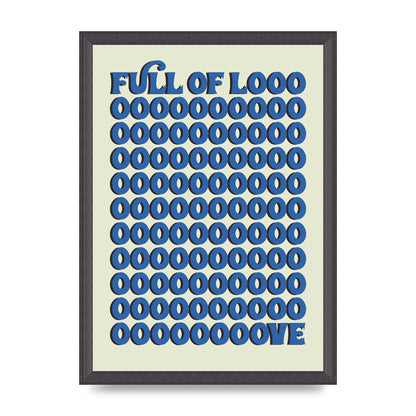 Full Of Looooove Blue" Wall Art - A3 framed