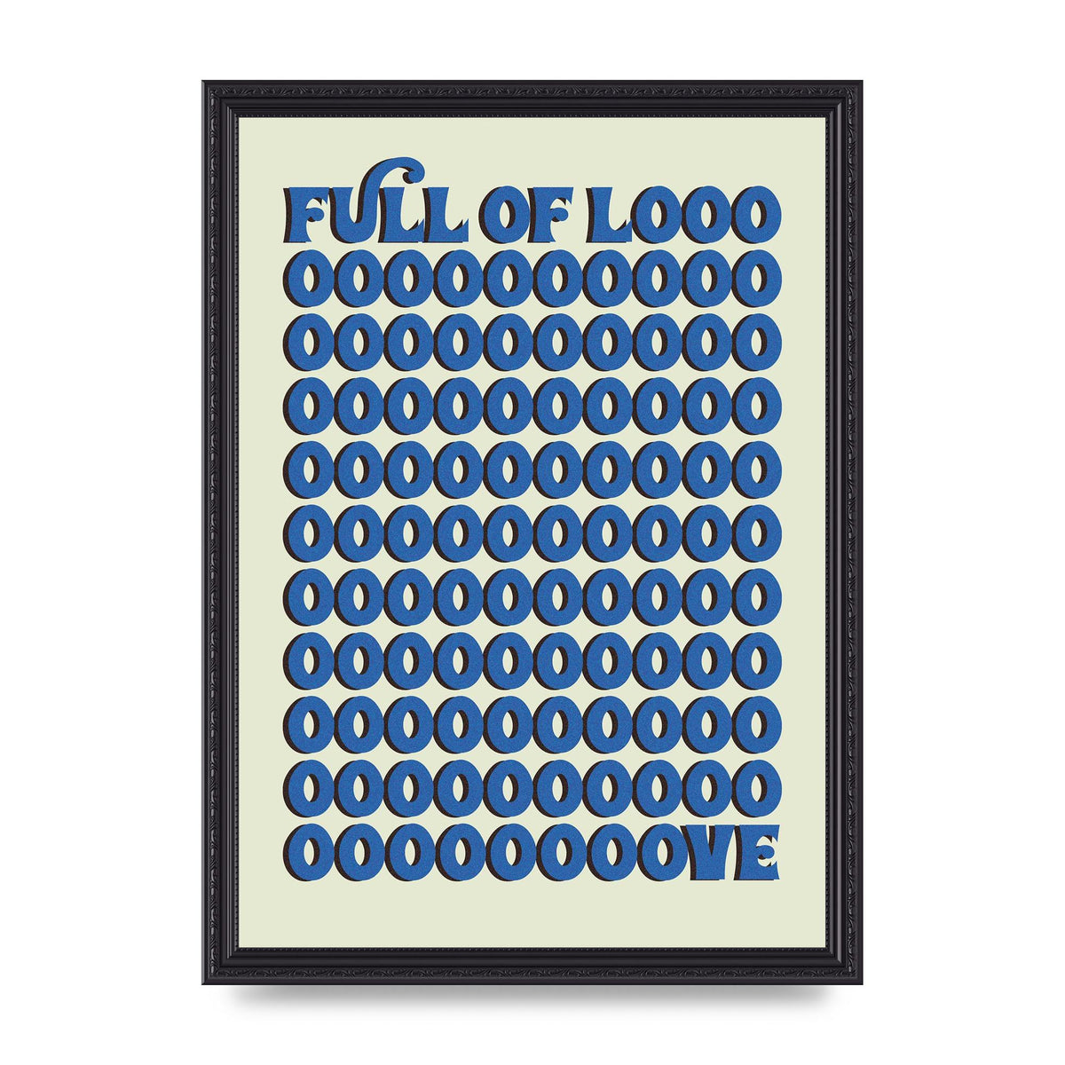 Full Of Looooove Blue" Wall Art - A3 framed