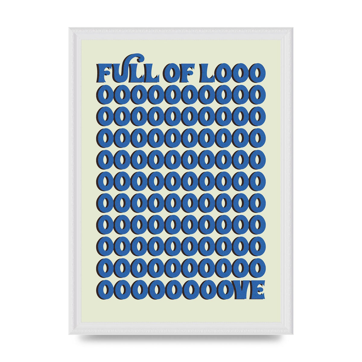 Full Of Looooove Blue" Wall Art - A3 framed