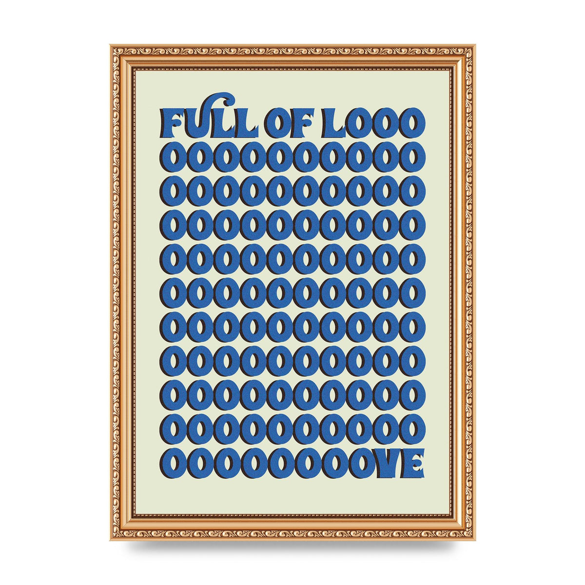 Full Of Looooove Blue" Wall Art - A4 framed