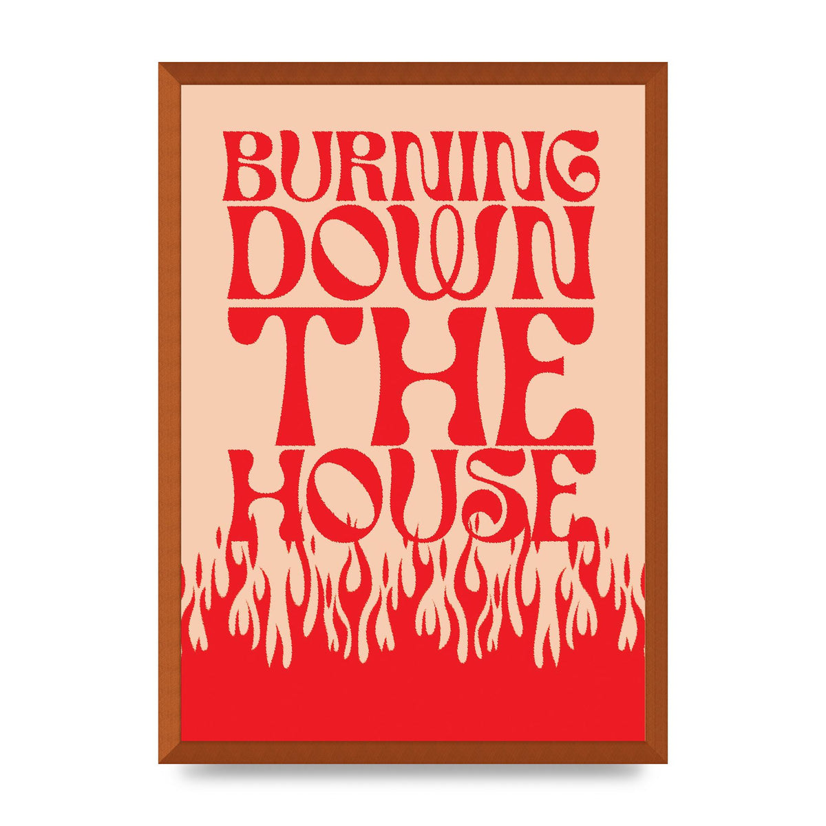 Burning Down The House Pink Red" Art For The Home - A2 framed