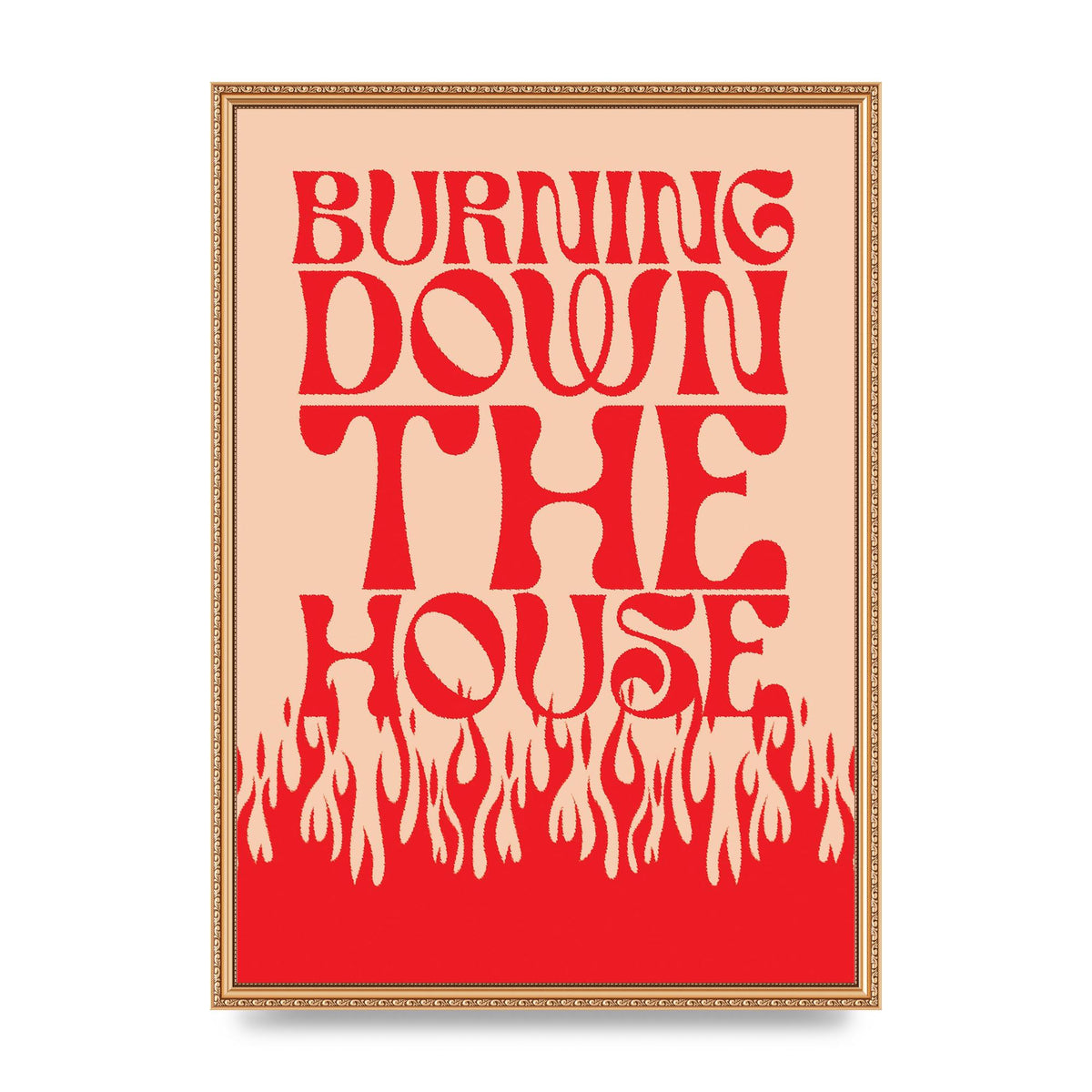 Burning Down The House Pink Red" Art For The Home - A2 framed