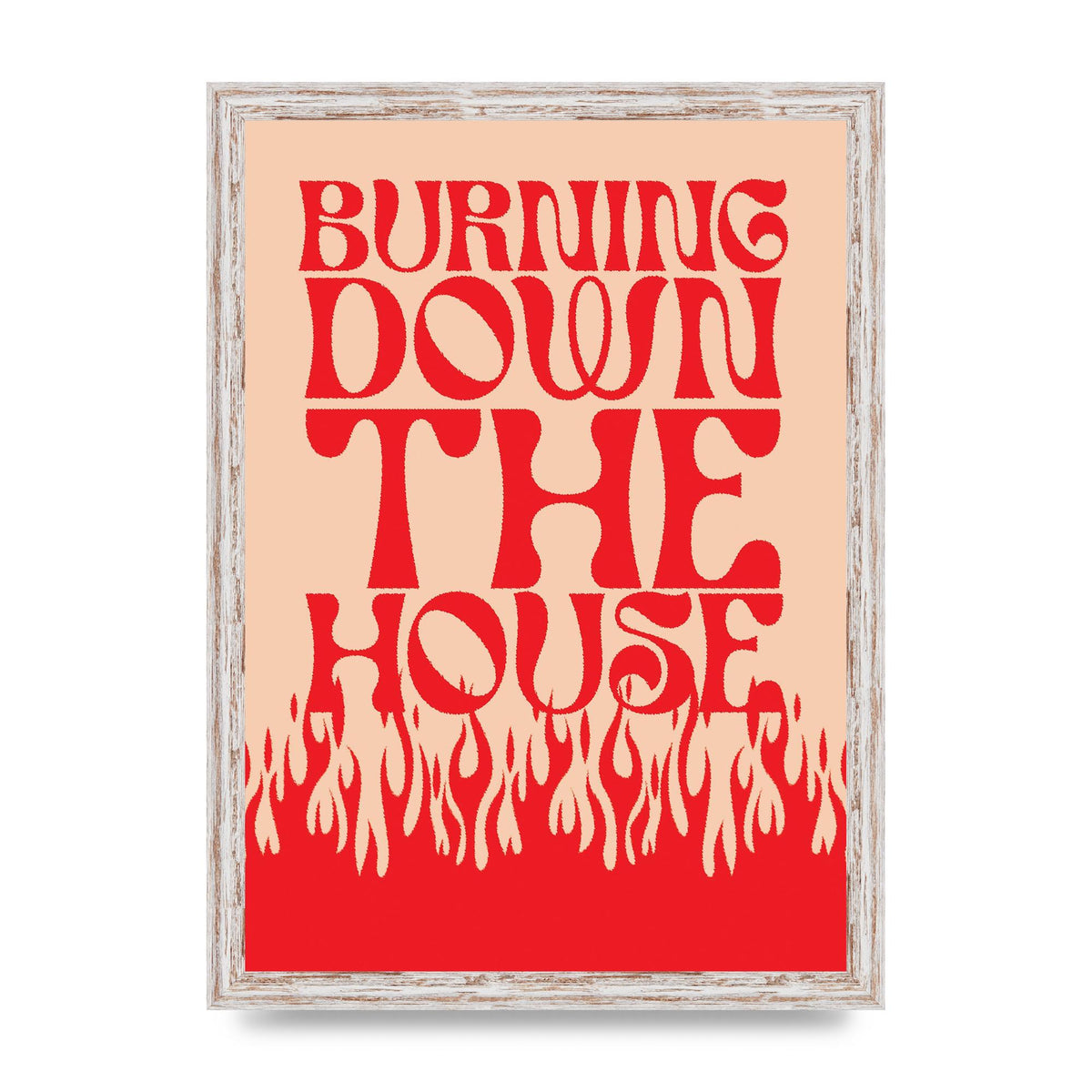 Burning Down The House Pink Red" Art For The Home - A3 framed