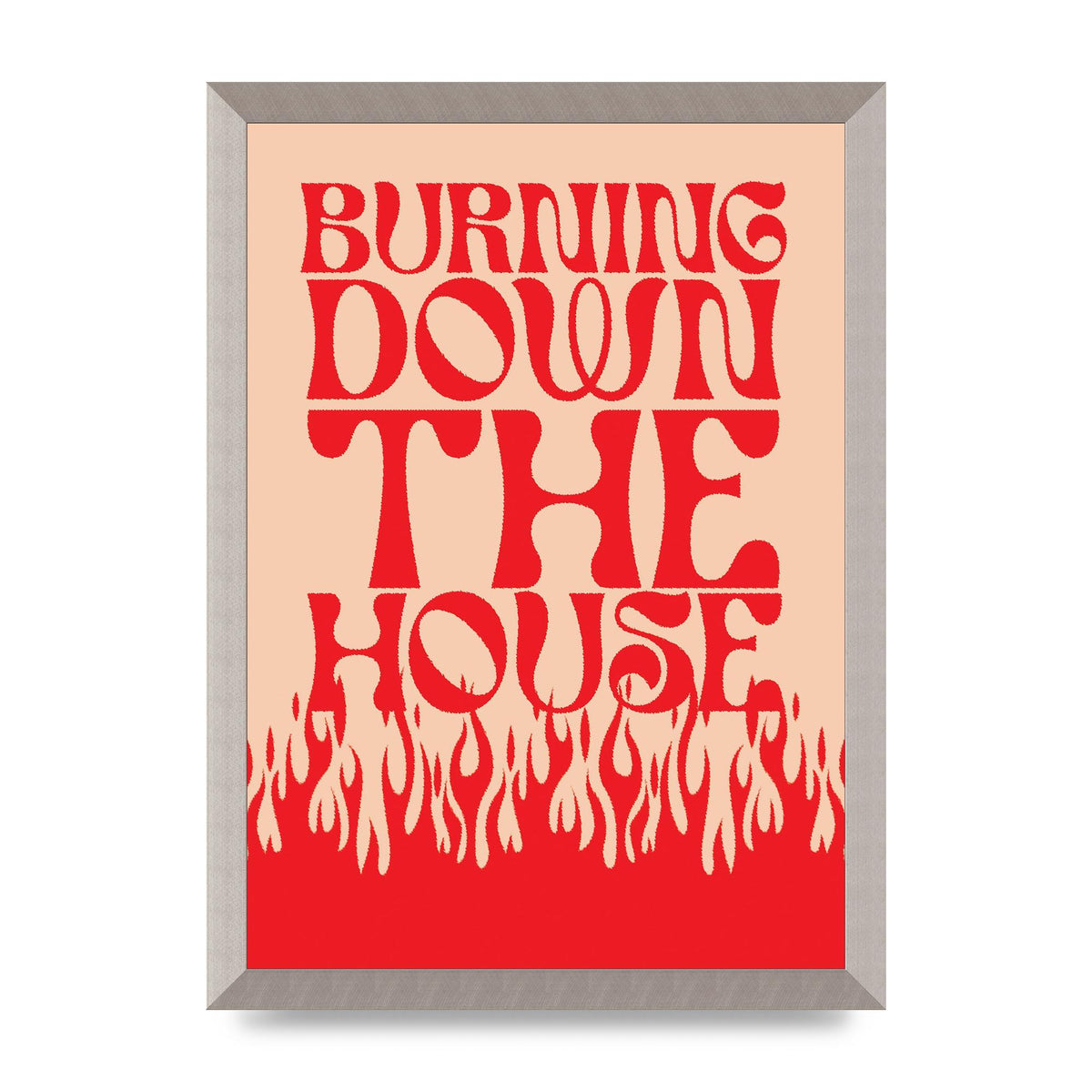 Burning Down The House Pink Red" Art For The Home - A3 framed