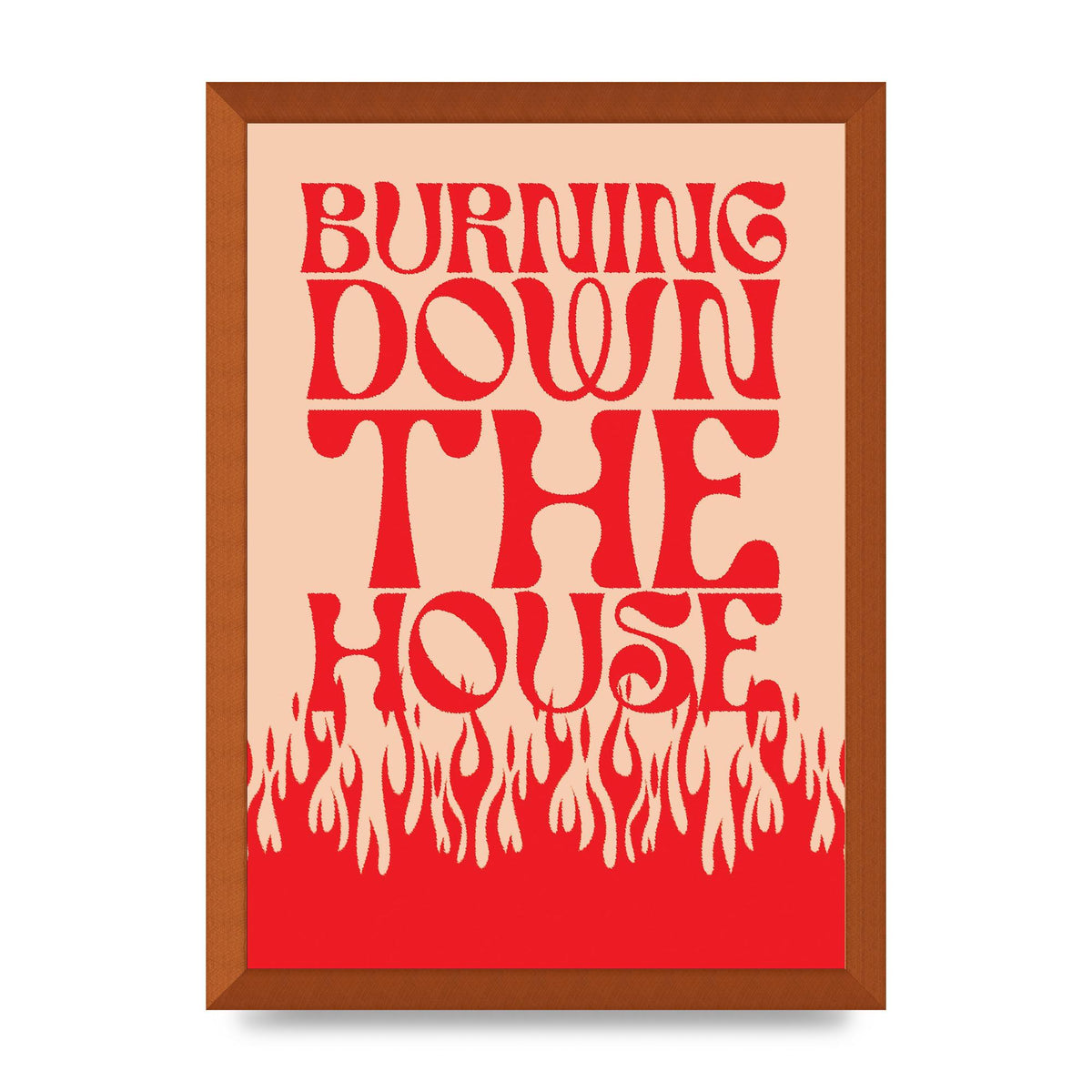 Burning Down The House Pink Red" Art For The Home - A3 framed
