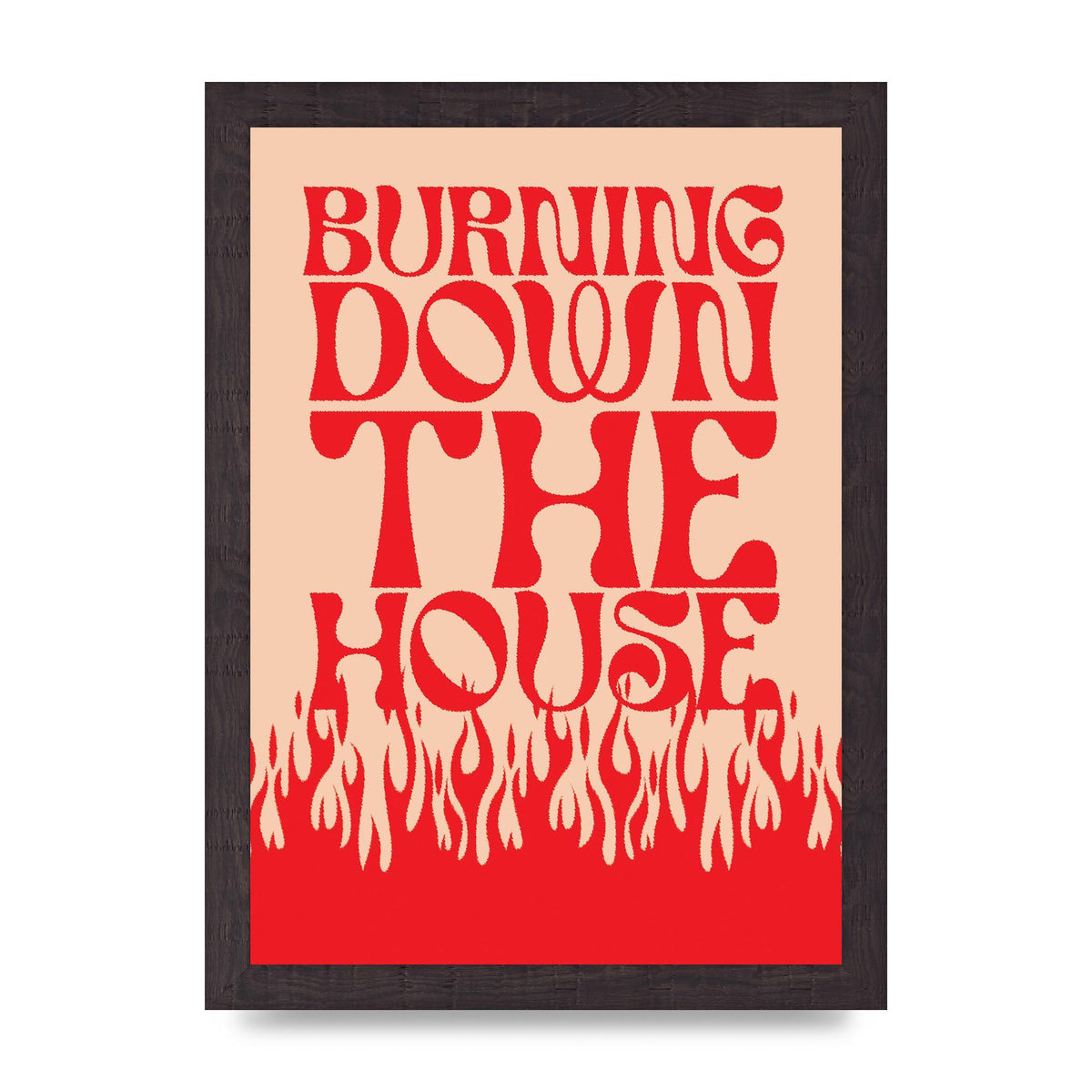 Burning Down The House Pink Red" Art For The Home - A4 framed