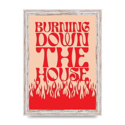 Burning Down The House Pink Red" Art For The Home - A4 framed